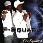 P-Square - Story || XclusiveBeta